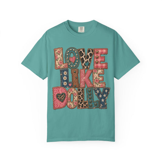Love Like Dolly Graphic Tee