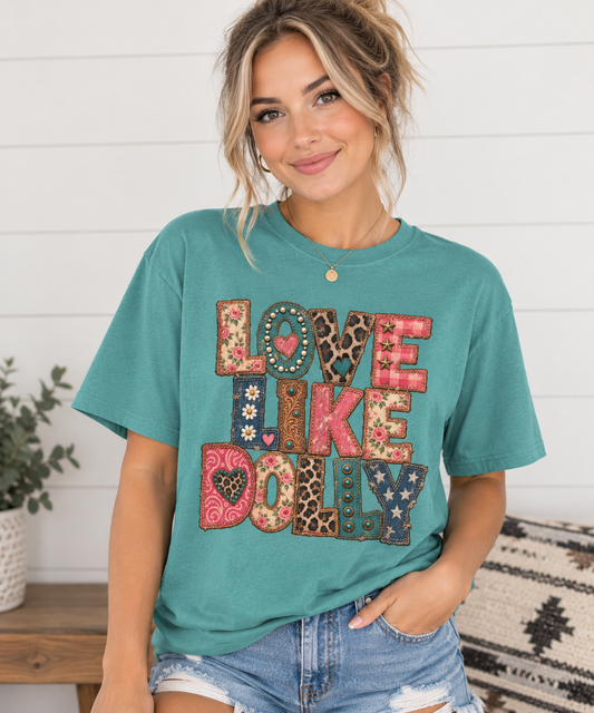 Love Like Dolly Graphic Tee